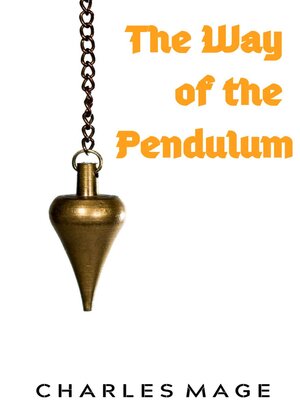 cover image of The Way of the Pendulum